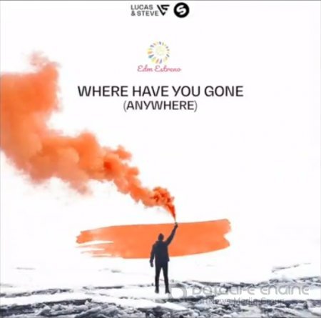 Lucas & Steve - Where Have You Gone (2018)