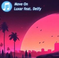 Luxar feat. Delfy - Move On (2018)